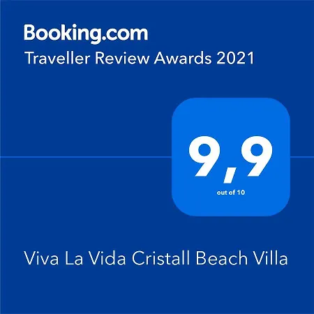 Viva La Vida ! - Cristall Villa